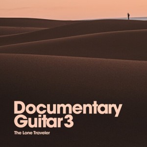 Alexis Arakis的專輯Documentary Guitar 3: The Lone Traveler