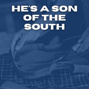 Album He's a Son of the South from Various