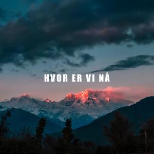 Martin Bråten的專輯Hvor Er Vi Nå (feat. Synne)