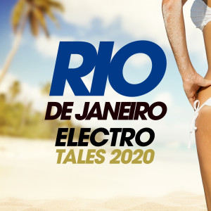 อัลบัม Rio De Janeiro Electro Tales 2020 ศิลปิน Mike Spaccavento