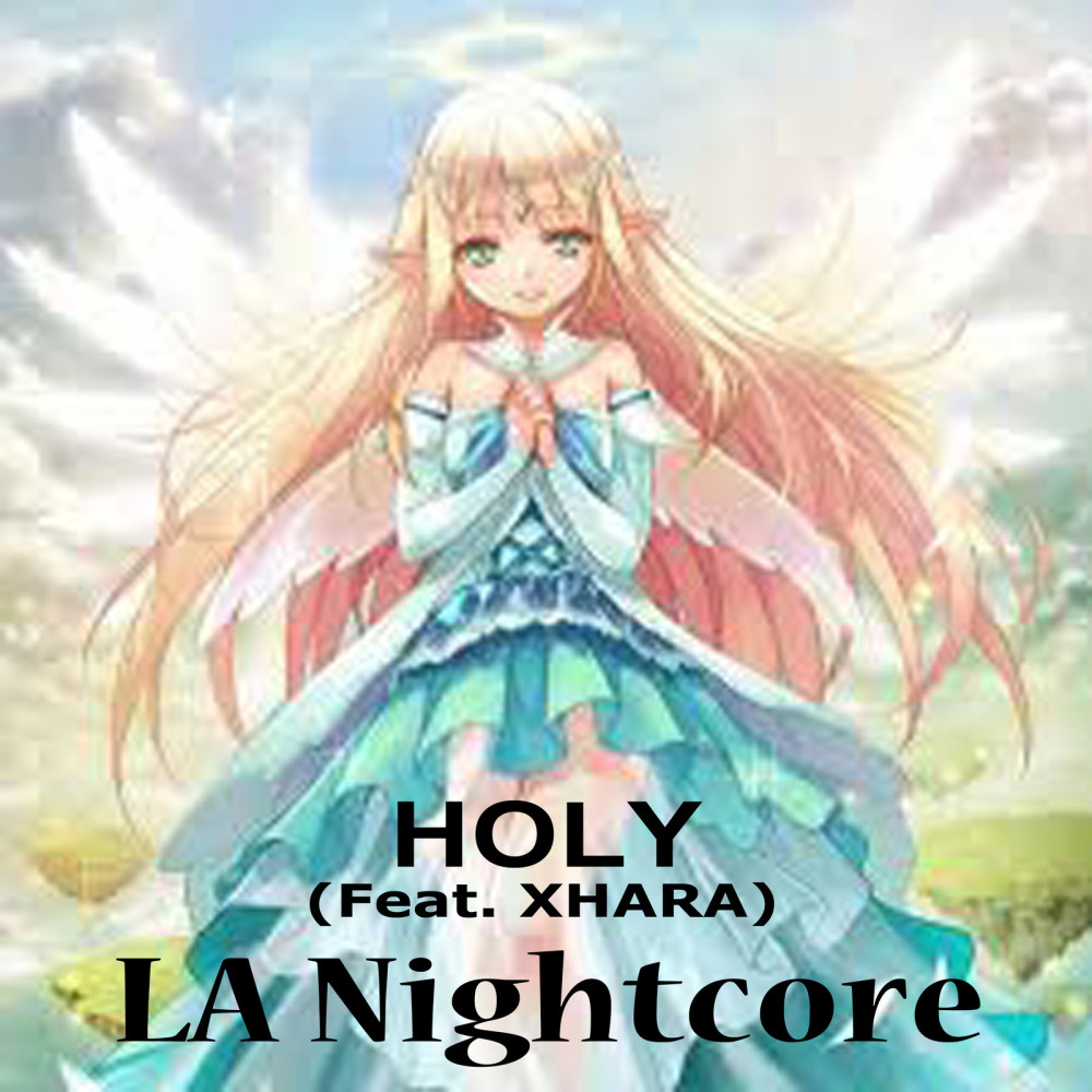 Holy (feat. Xhara)