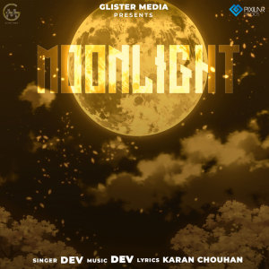 ดาวน์โหลดและฟังเพลง Moonlight พร้อมเนื้อเพลงจาก Dev