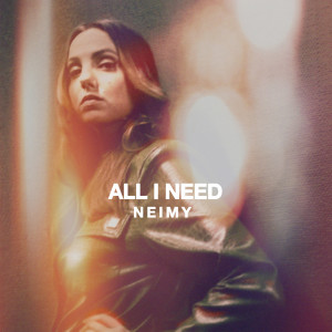 Album All I Need from NEIMY