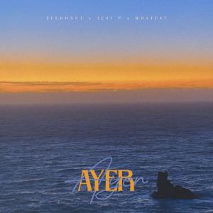 收聽ELEDOSCE的Ayer歌詞歌曲