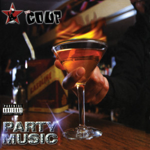收聽The Coup的Get Up (Explicit)歌詞歌曲