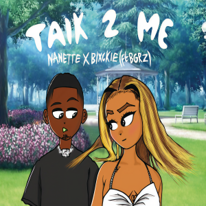 Nanette的專輯Talk 2 Me