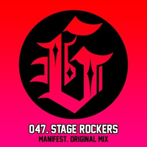 Stage Rockers的专辑Manifest