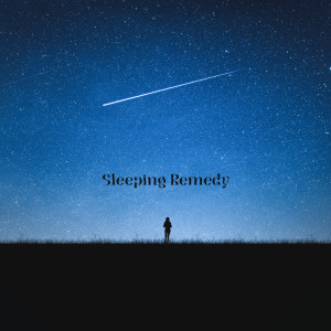 Sleeping Remedy (Have a Good Night, Cozy Tracks for Better Sleep)