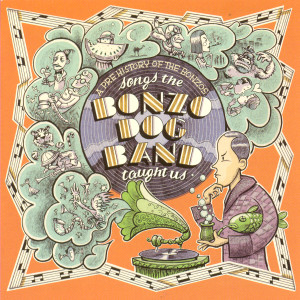 收聽Bonzo Dog Band的Make Yourself A Happiness Pie歌詞歌曲