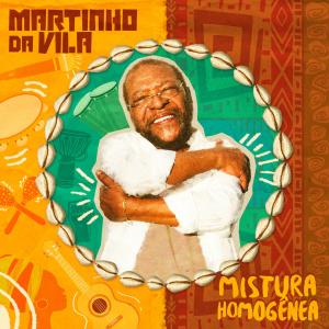 Martinho Da Vila的專輯Mistura Homogênea