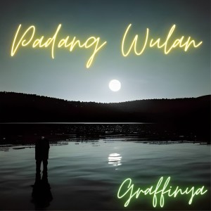Graffinya的專輯Padang Wulan (Cover)