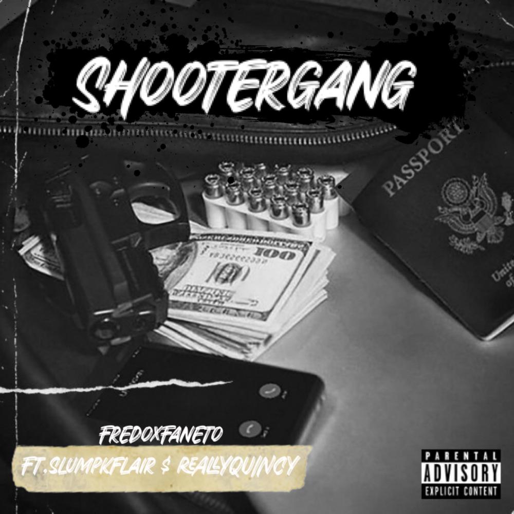 ShooterGang (feat. Slumpkflair & Really Quincy) (Explicit)