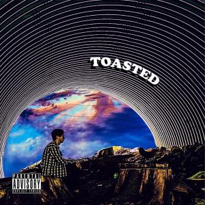 Album Toasted (Explicit) from ProdFuji