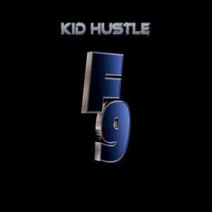 Kid Hustle的專輯F9 (Explicit)