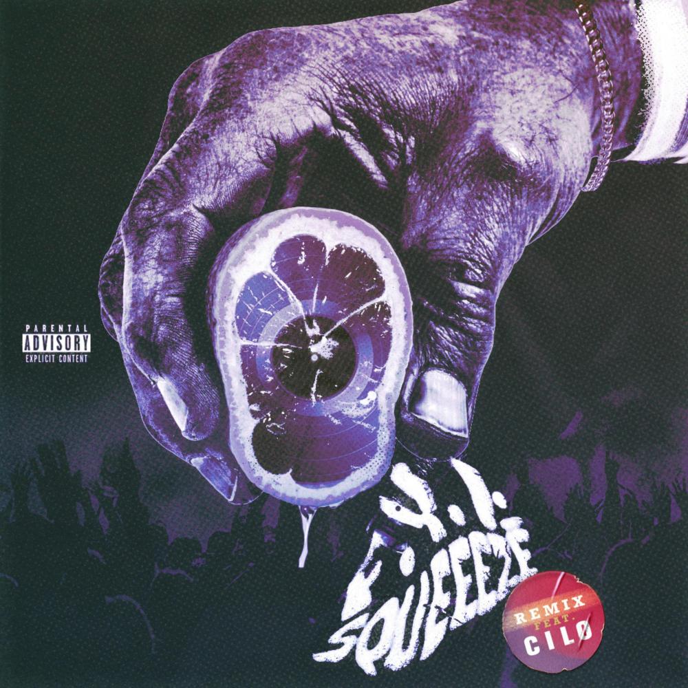 Squeeeze REMIX (feat. Cilo) (Explicit)