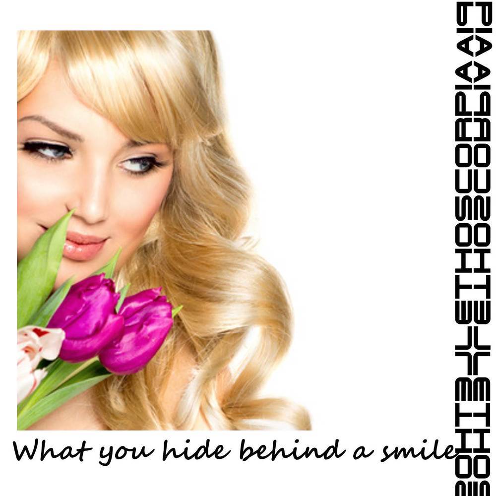What You Hide Behind a Smile