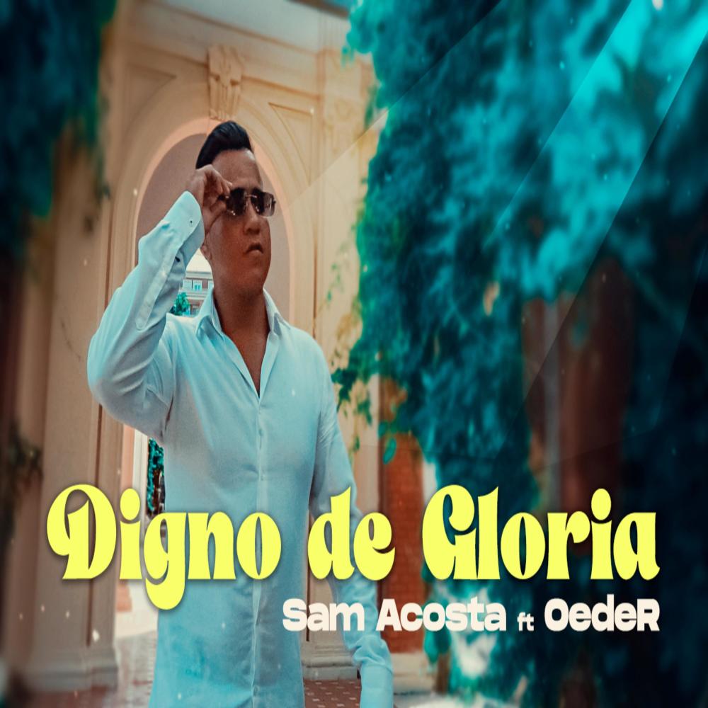 Digno de Gloria (Explicit)