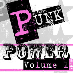 อัลบัม Punk Power - Vol. 1 (Explicit) ศิลปิน The Photos