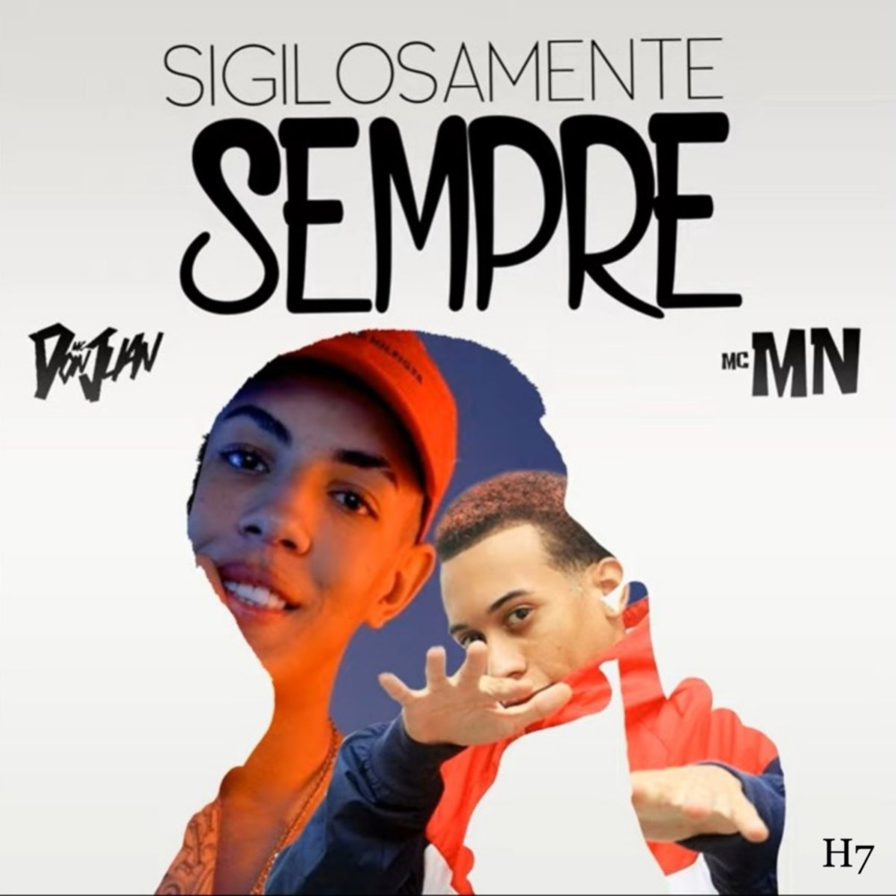 Sigilosamente Sempre (Explicit)