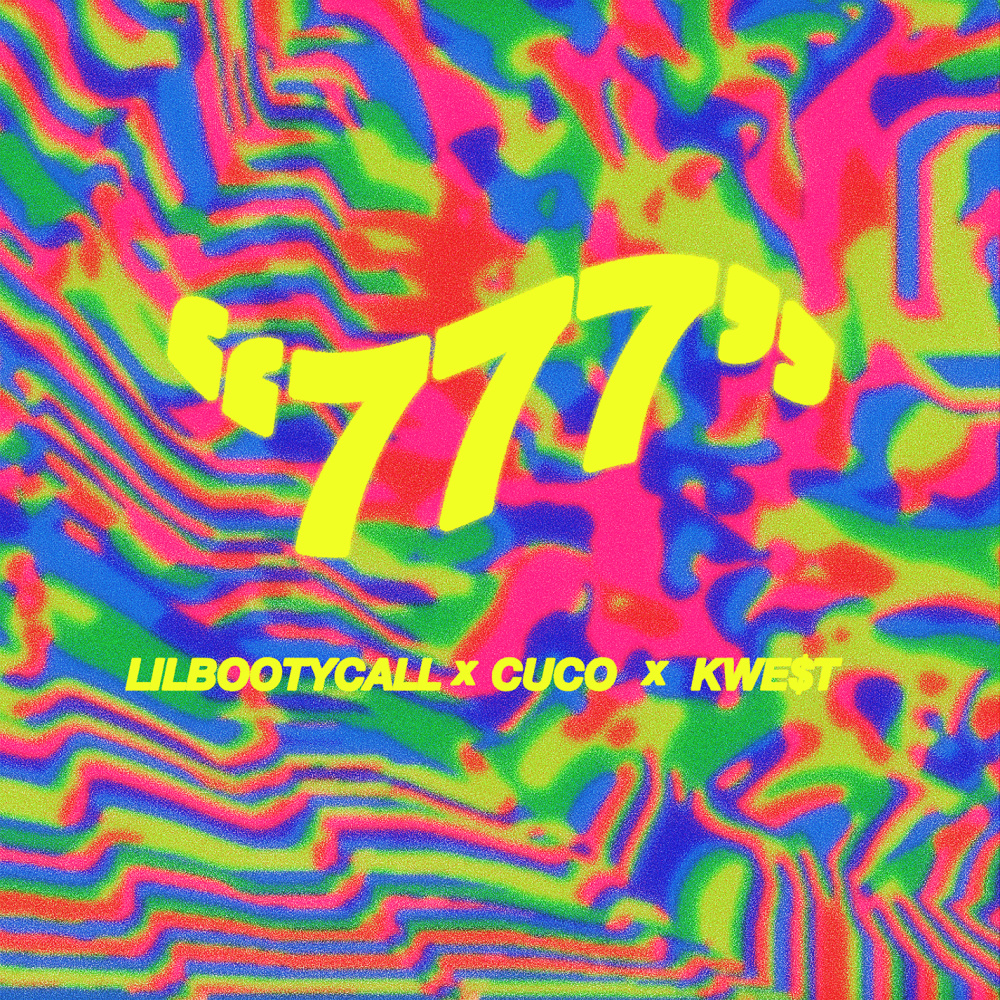 777 (feat. Cuco & Kwe$t) (Explicit)