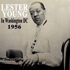 收听Lester Young的i Can't Get Started歌词歌曲