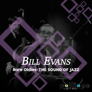 Bill Evans的專輯Rare Oldies: The Sound of Jazz