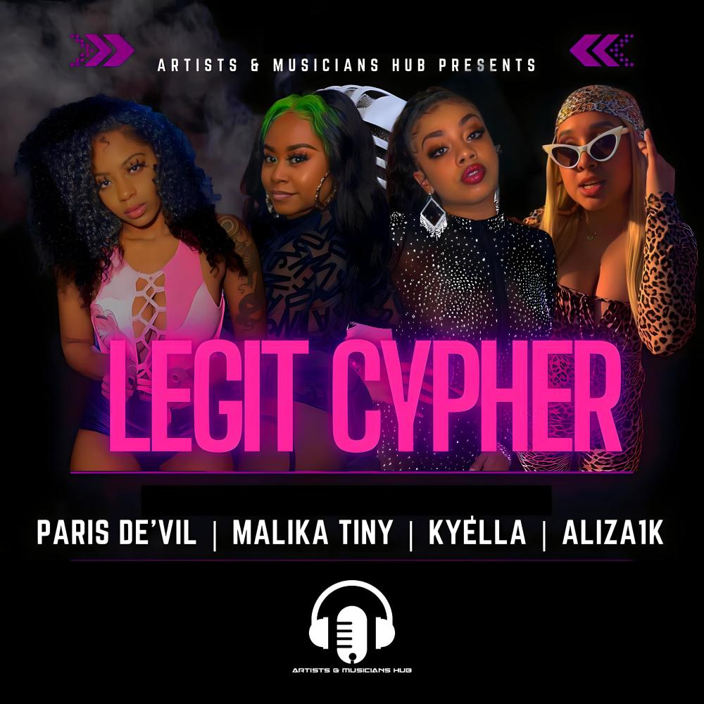Legit Cypher Female Edition (feat. Paris De'vil, Malika Tiny & Official Kyella) (Explicit)
