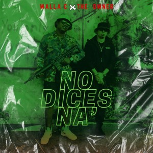 收聽walla C的No Dices Na' (Explicit)歌詞歌曲