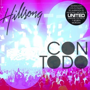 Album Con Todo oleh Hillsong En Español