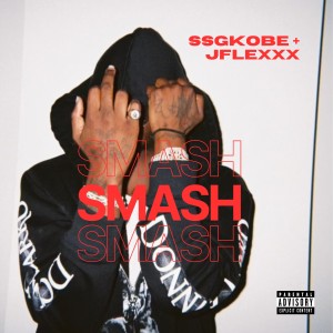 Jflexxx的專輯Smash (Explicit)