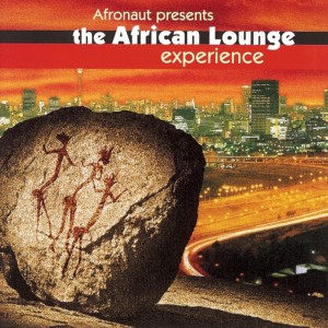 Afronaut的專輯The African Lounge Experience