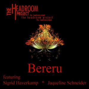 The Headroom Project的專輯Bereru