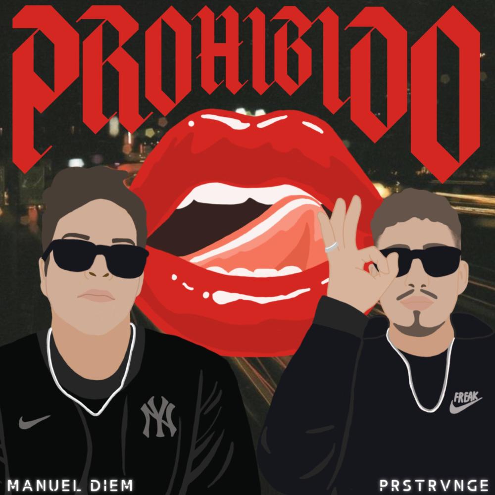 Prohibido (feat. Manuel.Diem & Da Fab)