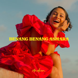 Andien的专辑Benang-Benang Asmara