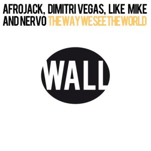 收聽Afrojack的The Way We See The World (Tomorrowland Anthem Instrumental)歌詞歌曲