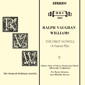 Vaughan Williams: The First Nowell (A Nativity Play)
