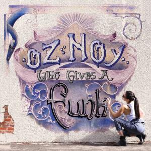 Oz Noy的專輯Who Gives a Funk