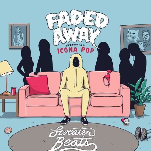 Faded Away (feat. Icona Pop) (Explicit)