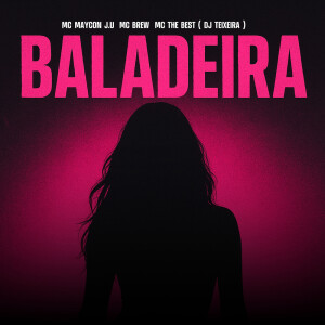 Listen to Baladeira (Explicit) song with lyrics from MC Brew