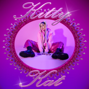 ดาวน์โหลดและฟังเพลง Kitty Kat (Explicit) พร้อมเนื้อเพลงจาก Theia