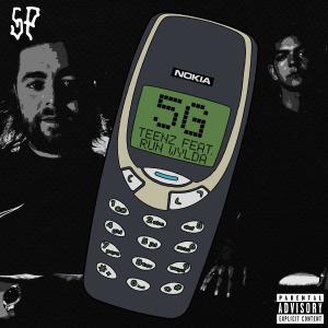 收聽Teenz的5G (feat. Run wylda) (Explicit)歌詞歌曲
