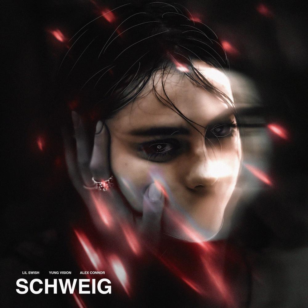 Schweig (Sped Up) (feat. Yung Vision & Alex Connor) (Explicit)