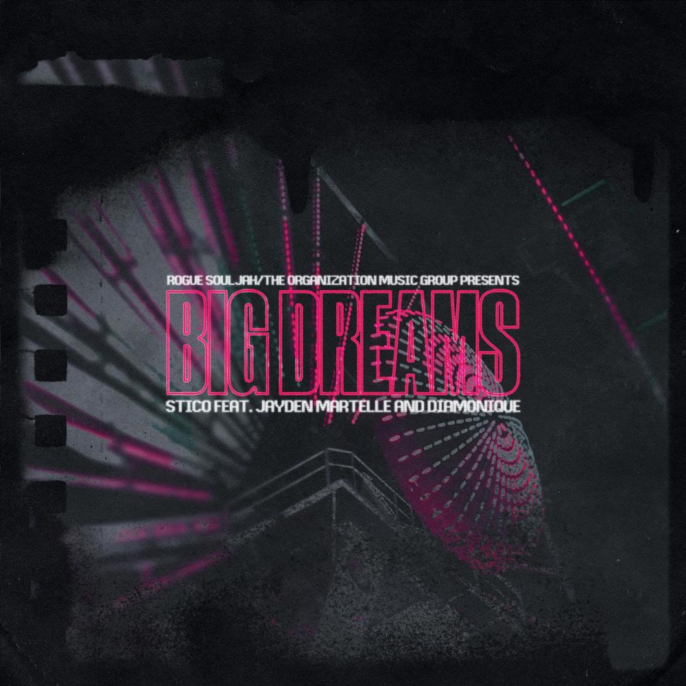 Big Dreams(feat. Jayden Martelle & Diamonique) (Explicit)