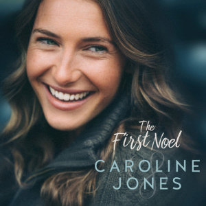 收聽Caroline Jones的The First Noel歌詞歌曲