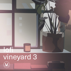 Album LoFi Vineyard 3: Chill Worship Beats to Focus and Relax from Vineyard Worship