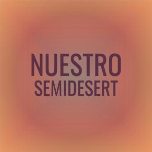 Nuestro Semidesert dari Various