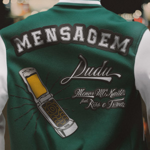 收聽Dudu的Mensagem (Explicit)歌詞歌曲