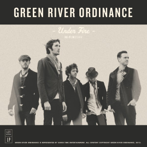 Green River Ordinance的專輯Under Fire