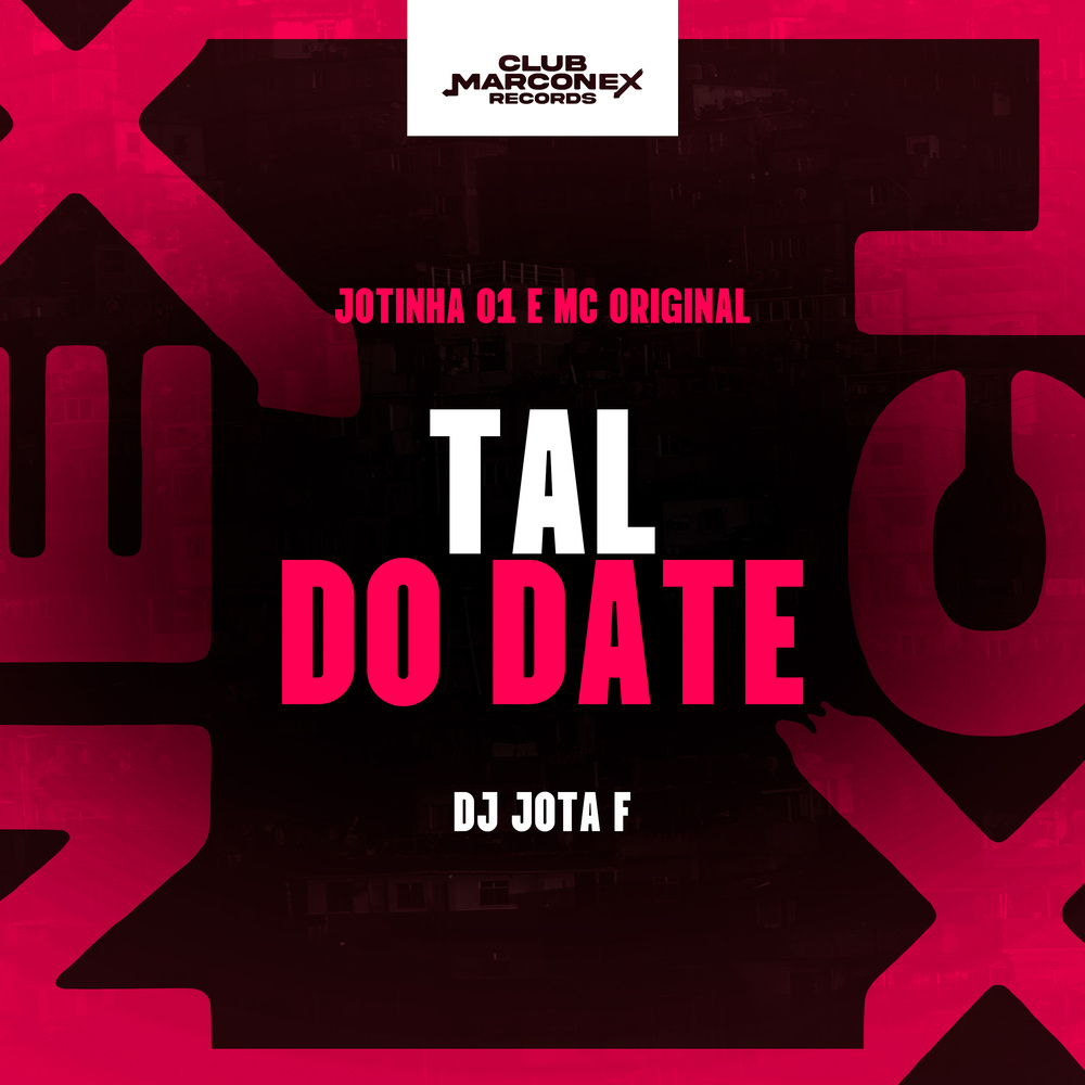 Tal do Date (Explicit)