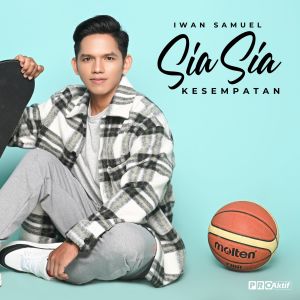 Album Sia Sia Kesempatan from Iwan Samuel